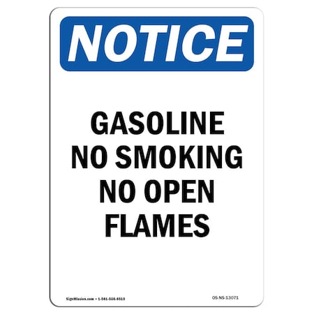 Signmission OSHA Notice Sign, 5" Height, Gasoline No Smoking Open Flames Sign, Portrait, 10PK OS-NS-D-35-V-13071-10PK